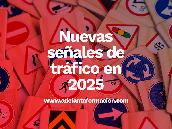 nuevas señales 2025
